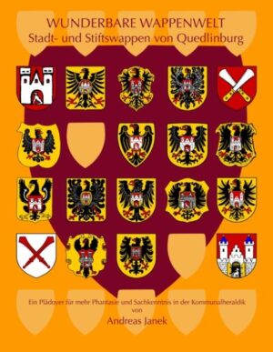 Stifts- und Stadtwappen von Quedlinburg | Bundesamt für magische Wesen
