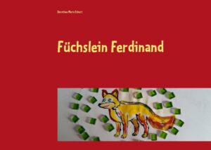 Füchslein Ferdinand | Bundesamt für magische Wesen