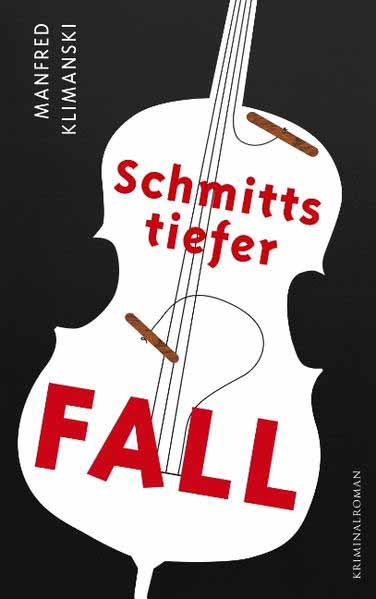 Schmitts tiefer Fall | Manfred Klimanski