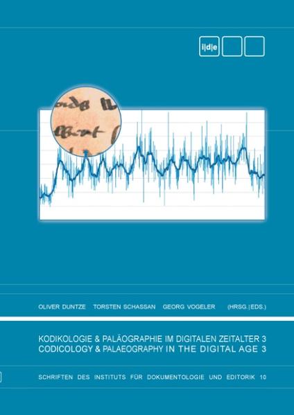 Kodikologie und Paläographie im Digitalen Zeitalter 3 | Bundesamt für magische Wesen