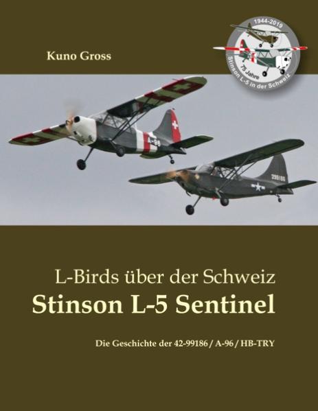 L-Birds über der Schweiz - Stinson L-5 Sentinel | Bundesamt für magische Wesen