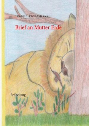 BRIEF AN MUTTER ERDE - ERDHEILUNG Seelenbrief an Mutter Erde mit der Bitte, meine Seele ins Licht zu führen. Liebe Mutter Erde Ich lernte durch Dich. Ich danke Dir, das Ich dein Kind sein darf, dass Du mir immer ein zu Hause gibst, in Guten, als auch in schlechten Tagen. Ich respektiere dabei auch dein Leben, denn Ich Liebe Dich... Dein Kind Inge.