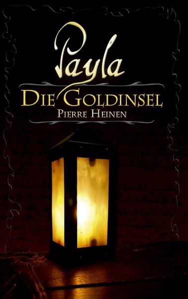 Die Goldinsel II: Payla | Bundesamt für magische Wesen