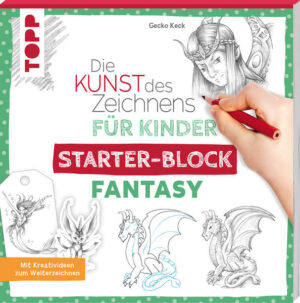 Die Kunst des Zeichnens für Kinder Starter-Block - Fantasy | Bundesamt für magische Wesen