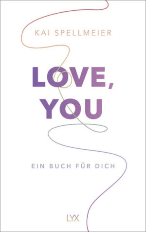 Love, You - Ein Buch für dich | Bundesamt für magische Wesen