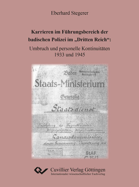 Karrieren im Führungsbereich der badischen Polizei im Dritten Reich | Bundesamt für magische Wesen