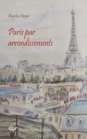 Paris par arrondissements | Angelica Rieger