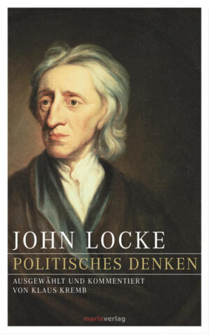 John Locke  Politisches Denken | Bundesamt für magische Wesen