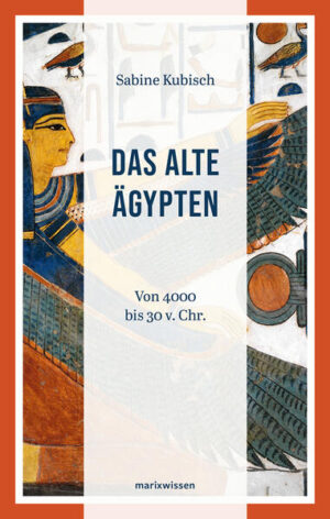 Das Alte Ägypten | Sabine Kubisch