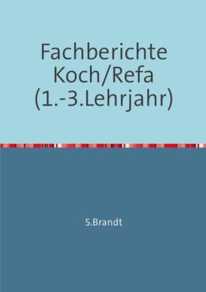 Fachberichte für Auszubildende Köche*innen und Restaurantfachleute vom 1. bis ins 3. Lehrjahr für das Berichtsheft . Abschreiben, lernen, und mehr Zeit für die wichtigen Dinge im Leben haben! Alle Fachberichte sind aus dem Internet Recherchiert - s. Inhaltsverzeichnis/Quellenangabe. Die berufsbezogenen Kurzberichte können ins Berichtsheft übertragen werden. Eine Hilfestellung für Auszubildende der Gastronomie. Keine wissenschaftlich fundierte Doktorarbeit. Änderungen aufgrund von Neuerungen und Entwicklungen jederzeit vorbehalten.