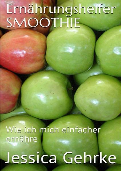 Wie stelle ich gesunde und einfache Smoothies her ? Welche Zutaten sind für meine Bedürfnisse wichtig ? Wie stelle ich Smoothies her und mit welchen Hilfsmitteln ? Warum sollte ich mich gesund ernähren und wie mache ich das ? Einfache Tipps für den Alltag, spontan und ehrlich geschrieben ! Der kleine Ratgeber ist auch für andere Bereiche einsetzbar!