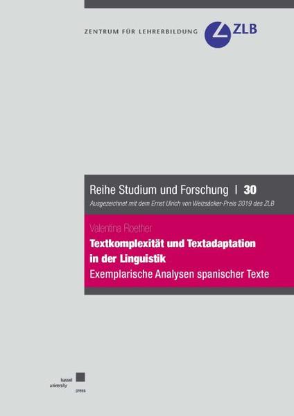 Textkomplexität und Textadaptation in der Linguistik. Exemplarische Analysen spanischer Texte | Bundesamt für magische Wesen