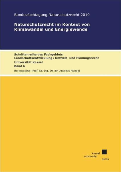 Naturschutzrecht im Kontext von Klimawandel und Energiewende | Bundesamt für magische Wesen