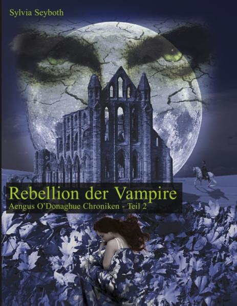 Aengus O'Donaghue Chroniken 2: Rebellion der Vampire | Bundesamt für magische Wesen