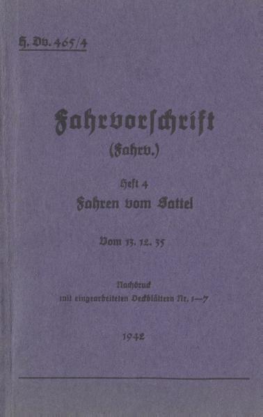 H.Dv. 465/4 Fahrvorschrift - Heft 4 - Fahren vom Sattel | Bundesamt für magische Wesen