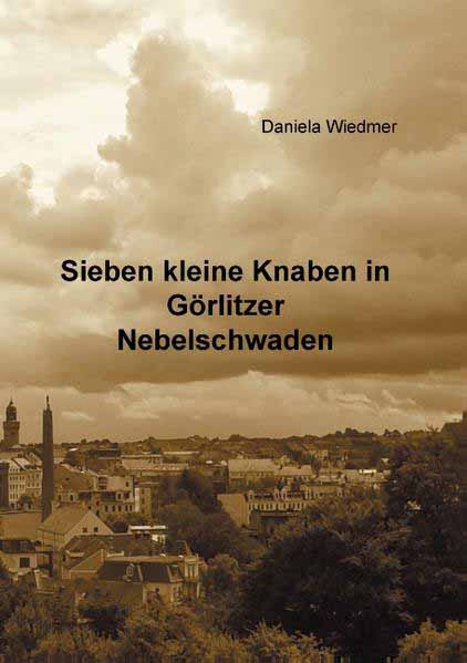 Sieben kleine Knaben in Görlitzer Nebelschwaden | Daniela Wiedmer