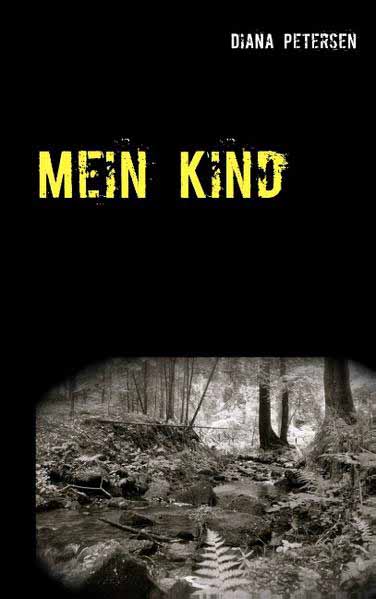 Mein Kind | Diana Petersen