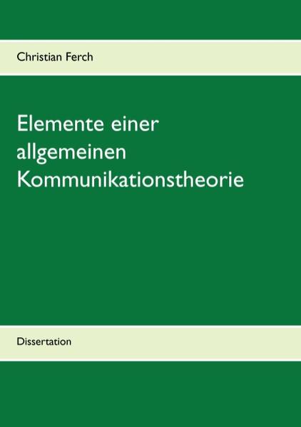 Elemente einer allgemeinen Kommunikationstheorie | Bundesamt für magische Wesen