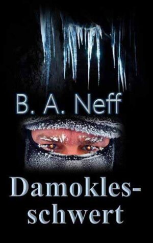 Damoklesschwert | B. A. Neff