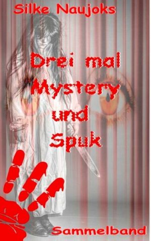 Drei mal Mystery und Spuk: Sammelband | Bundesamt für magische Wesen