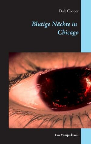Blutige Nächte in Chicago: Ein Vampirkrimi | Bundesamt für magische Wesen