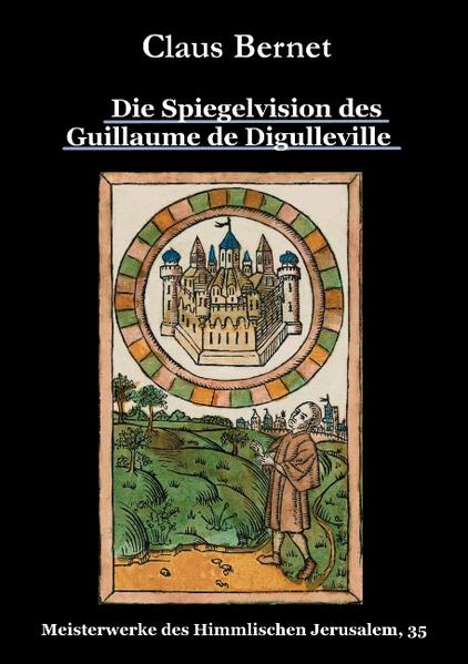 Die Spiegelvision des Guillaume de Déguileville | Bundesamt für magische Wesen