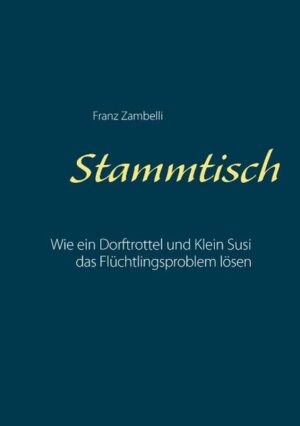 Stammtisch, wie ein Trottel und Klein-Susi das Flüchtlingsproblem lösen Ein leicht untypischer Schweizer Stammtisch ist bedrückt über das Flüchtlings-Elend, und findet über einige Monate hinweg mit Hilfe ganz spezieller Helfer die einzige langfristig mögliche Lösung.