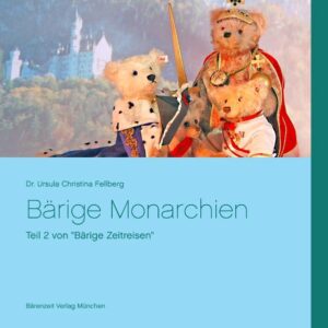 „Bärige Monarchien“ ist der zweite Teil der Reihe „Bärige Zeitreisen“ und führt uns in längst vergangene Zeiten royalen Glanzes. Teddybären sollten nicht einfach nur gekauft werden, weil sie nett aussehen, bunt angezogen sind und als Sammelobjekt etwas hermachen. Sie sind es wert, dass wir uns mit der Geschichte, die Ihre BärSönlichkeit repräsentiert, auseinandersetzen. Das kann und soll natürlich kein Geschichtsstudium ersetzen