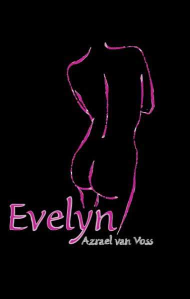 Evelyn | Azrael van Voss