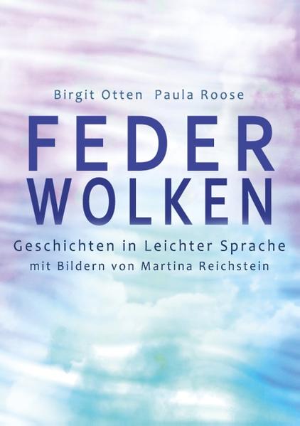 Der Hund Kalle fährt an die Nord- See. Maja sieht ein Maus- Wiesel. Mond- Zwerg Luna gerät in Gefahr. Nils bekommt ganz besonderen Besuch. Und das ist noch nicht alles. Birgit Otten und Paula Roose erzählen 9 Geschichten in Leichter Sprache. Die Geschichten wurden in Zusammenarbeit mit dem Verein Netzwerk Leichte Sprache e. V. geschrieben. Sie wurden vom Fach- Zentrum für Leichte Sprache in Augsburg geprüft. Dieses Buch heißt Feder- Wolken. Feder- Wolken sind besonders leicht. Die Geschichten in diesem Buch sind besonders leicht zu lesen. Sie sind für Menschen, die Leichte Sprache brauchen, damit sie alles gut verstehen.