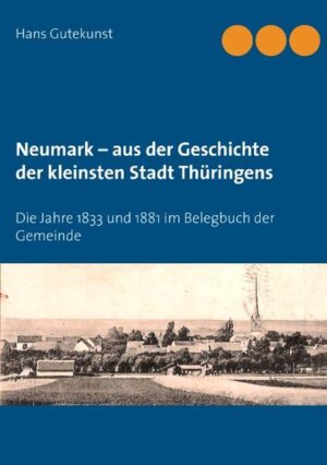 Neumark  aus der Geschichte der kleinsten Stadt Thüringens | Bundesamt für magische Wesen