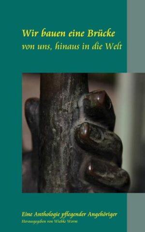 „Wir bauen eine Brücke - von uns hinaus in die Welt“ ist eine Anthologie von pflegenden Angehörigen. Das Wort ›Pflege‹ ist jedem bekannt. Was bedeutet es aber, ›Pflegende/r Angehörige/r‹ zu sein? Wir laden Sie einen Augenblick in unsere Welt ein, bauen eine Brücke von uns zu Ihnen. Lernen Sie uns und unsere Gedanken kennen. Trauer, Verzweiflung, Hilflosigkeit und Angst stehen für uns nicht im Vordergrund, sondern die LIEBE zu unseren Angehörigen, die uns die Kraft gibt, diese zu pflegen. Der gesamte Verkaufserlös geht an eine Stiftung, die sich für die Belange von pflegenden Angehörigen einsetzt: »Wir! Stiftung pflegender Angehöriger«. Damit geben wir etwas für diesen Einsatz zurück.