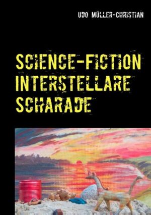 Science Fiction Interstellare Scharade | Bundesamt für magische Wesen