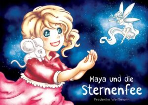 Aus einer ganz gewöhnlichen Gutenachtgeschichte wird für die kleine Maya eine abenteuerliche Reise. Sieh dir an, was sie mit der Sternenfee erlebt.