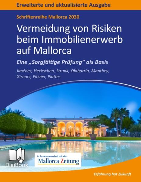 Mallorca?2030 - Vermeidung von Risiken beim Immobilienerwerb auf Mallorca - Eine „Sorgfältige Prüfung“ als Basis einer Kaufentscheidung.In dieser erweiterten und aktualisierten Ausgabe sind die in der erfolgreichen Erstausgabe („Sorgfältige Prüfung beim Kauf einer Immobilie“, Februar 2014) dargelegten Erfahrungen, Hinweise und Fallstricke ebenso berücksichtigt wie die zahlreichen Änderungen der Rechtsprechung. Um Sie vor Risiken zu bewahren, werden praxisnah die für einen gesicherten Erwerb notwendigen Schritte erklärt.