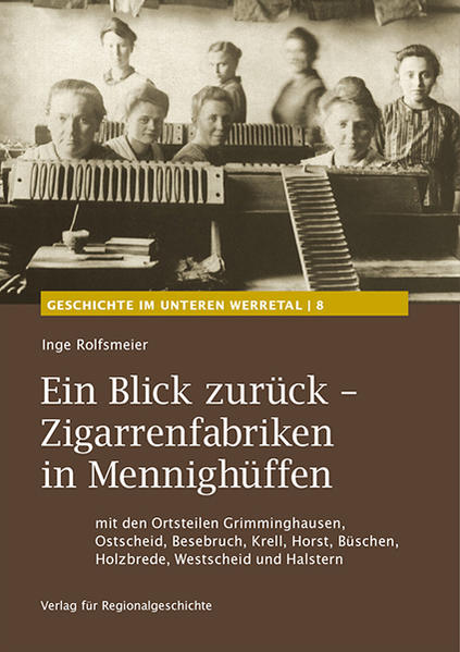 Ein Blick zurück ? Zigarrenfabriken in Mennighüffen | Bundesamt für magische Wesen