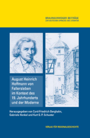 August Heinrich Hoffmann von Fallersleben im Kontext des 19. Jahrhunderts und der Moderne | Bundesamt für magische Wesen