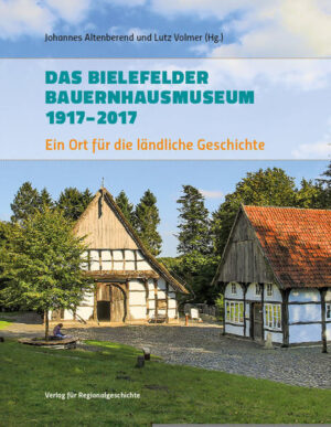 Das Bielefelder Bauernhausmuseum 1917-2017 | Bundesamt für magische Wesen