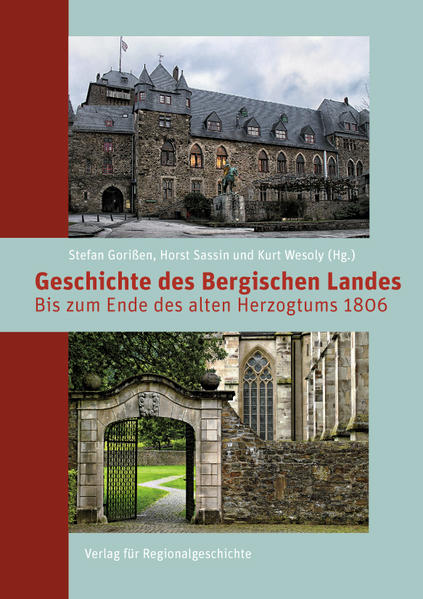 Geschichte des Bergischen Landes | Stefan Gorißen, Stephen Pielhoff, Vanessa Walter