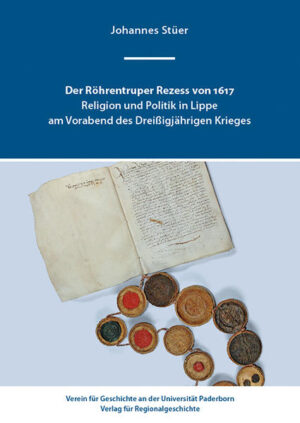 Der Röhrentruper Rezess von 1617 | Bundesamt für magische Wesen