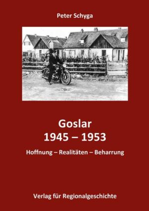 Goslar 1945-1953 | Bundesamt für magische Wesen