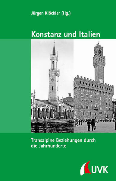 Konstanz und Italien | Jürgen Klöckler