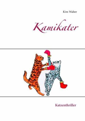 Kamikater Katzenthriller | Kim Walter