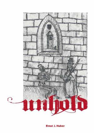 Unhold | Ernst J. Huber