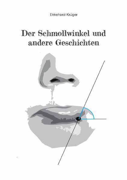 Der Schmollwinkel und andere Geschichten | Ekkehard Krüger