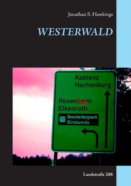 Westerwald: Landstraße 288 | Bundesamt für magische Wesen