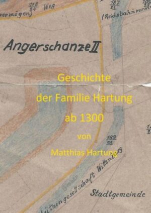Geschichte der Familie Hartung ab 1300 | Bundesamt für magische Wesen