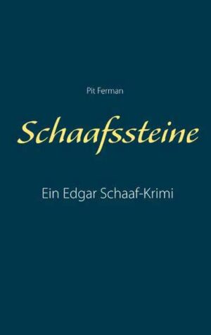 Schaafssteine | Pit Ferman