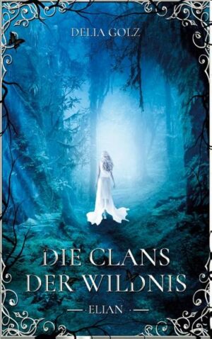 Die Clans der Wildnis: Elian | Bundesamt für magische Wesen