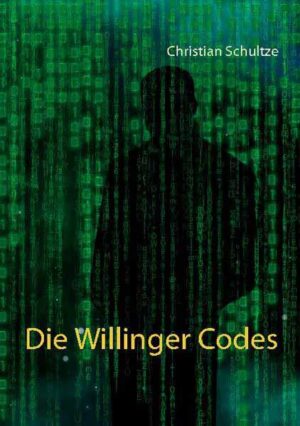Die Willinger Codes | Christian Schultze